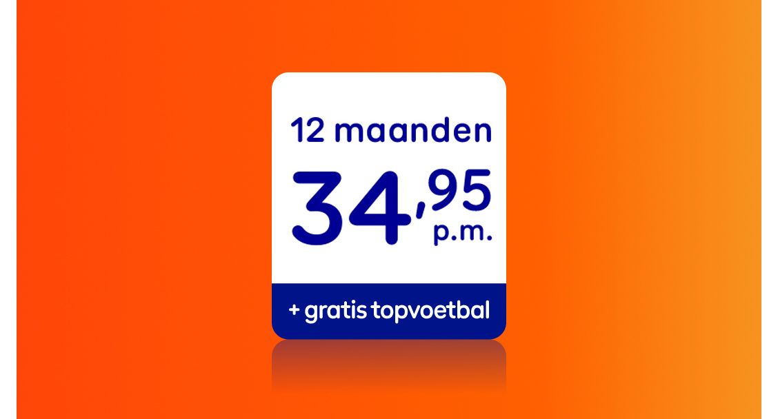 9 maanden korting op Internet & TV plus gratis topvoetbal